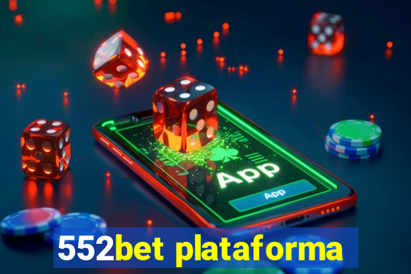 552bet plataforma